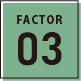 FACTOR03